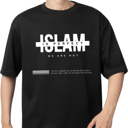 Islam is Perfect, We Are Not - Printed T-Shirt for Men (Black)